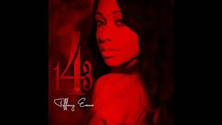 Tiffany Evans  Tell A Chic [upl. by Clarkson]