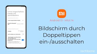 Bildschirm durch Doppeltippen einschalten oder ausschalten  Xiaomi Android 13  MIUI 14 [upl. by Fredela]