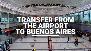 Transfer from Ezeiza airport to Buenos Aires how to get to the city [upl. by Keeler]