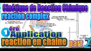 cinétique chimique smc s5  part 722  reaction en chaine [upl. by Nimaj]