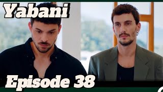 yabani Episodio 38  segunda temporada [upl. by Dorelle628]