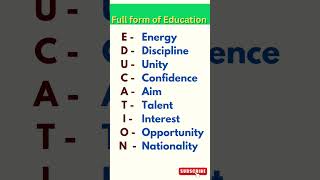 Full form of EDUCATION  Full form  English vocabulary  Spoken English shorts englishvocabulary [upl. by Ahsened]