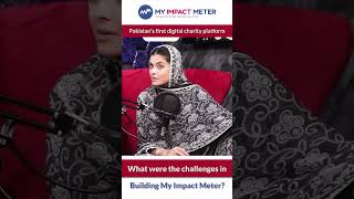 Part 2  What Challenges Were Faced in Building Pakistan’s First Digital Charity App –MyImpactMeter [upl. by Dulcie]