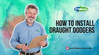 How to install Draught Dodgers by ecoMaster [upl. by Japheth58]