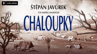 Štěpán Javůrek  Chaloupky  Audiokniha [upl. by Von]