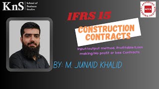 quotMastering IFRS 15 Revenue Recognition in Construction Contracts Part 2quot by M Junaid Khalid [upl. by Barclay633]