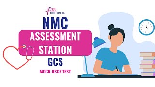 NMC OSCE  Mock GCS Assessment Station  OSCE Guide [upl. by Aleik9]