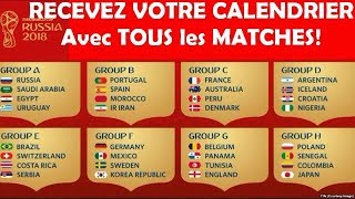 Coupe du Monde 2018 CALENDRIER SOUVENIR avec tous les résultats des MATCHES [upl. by Mauldon]