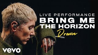 Bring Me The Horizon  Drown Live  Vevo Live Performance [upl. by Seluj712]