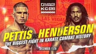 The Biggest Fight In Karate Combat History  Pettis vs Henderson [upl. by Irita460]