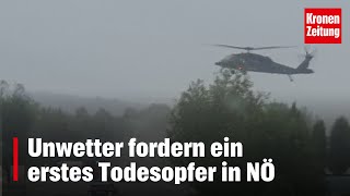 quotBleiben Sie zuhausequot  Unwetter fordern erstes Todesopfer in NÖ  kronetv NEWS [upl. by Nonnairb]