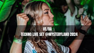 VERA TECHNO LIVE SET MYSTERYLAND 2024 [upl. by Artek579]