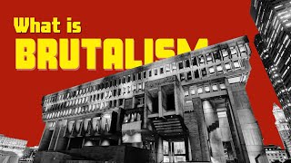 What is Brutalist Architecture  ARCHITECTURE 101 [upl. by Ahsotan]