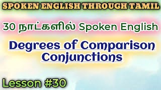 Spoken English in 30 days Lesson 30 Degrees of Comparison Conjunctions [upl. by Ines817]