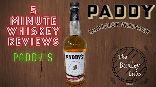 Paddys Irish Whiskey  5 Minute Whiskey Reviews 37 [upl. by Turnheim]