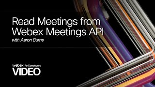 Read Meetings from Webex Meetings API [upl. by Rives648]