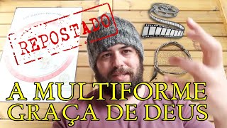 A MULTIFORME GRAÇA DE DEUS vídeo antigo repostado [upl. by Dionne]