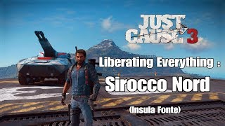 Just Cause 3 Liberating Everything  Sirocco Nord [upl. by Luben]