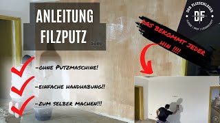 FILZPUTZ  ANLEITUNG Für ANFÄNGER und HEIMWERKER [upl. by Yelnek]