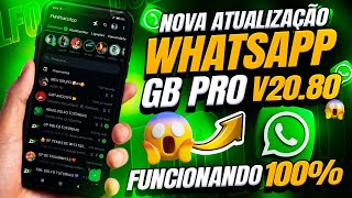 CHEGOU😱 NOVO WHATSAPP GB ATUALIZADO 2024 WHATS GB ÚLTIMA ATUALIZAÇÃO FUNCIONANDO 100 [upl. by Namlak]