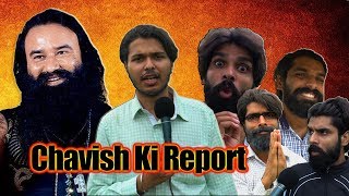 Baba Gurmeet Ram Rahim Singh Insaan  Chavish Ki Report  Parody  Sadak Chhap [upl. by Noivart270]