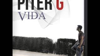 PiterG  Vida  Album completo [upl. by Alvin]