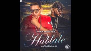 D Enyel Ft Franco El Gorila  Hablale Prod By Mr Jota Pichy Boy Y Skary Reggaeton 2015 [upl. by Yeldud]