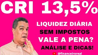 CRI PRÉ FIXADO 135 AO ANO COM LIQUIDEZ DIÁRIA E  DICAS DE OURO 🥇 SOBRE CRI E CRA [upl. by Derr]