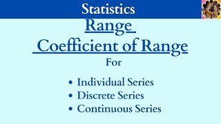 13 Range  Coefficient of range range statistics measuresofdispersion mean quartiles [upl. by Domeniga]