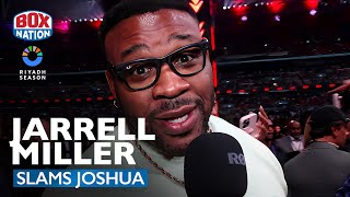 quotI WANT TO RETIRE YOUquot  Jarrell Miller RIPS INTO Anthony Joshua After Loss [upl. by Cutcheon]