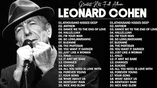 Leonard Cohen  20 Greatest Hits Grandes Éxitos Anthem Im Your Man Suzanne So Long Marianne [upl. by Iron]