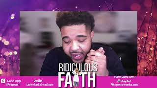 RIDICULOUS FAITH [upl. by Avot]