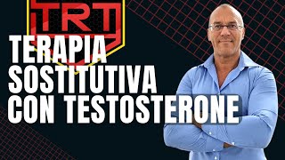 Che cosè la TRT Terapia Sostitutiva Con Testosterone ITALIAN ITALIANO [upl. by Agee]