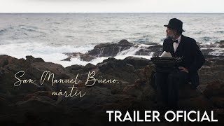 San Manuel Bueno mártir  TRAILER OFICIAL [upl. by Scotty]