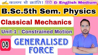 Classical MechanicsLec08BSc 5th Sem Physicsby Navneet Gautam [upl. by Cormac]