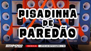 SELEÇÃO PISADINHA 2021  PISEIRO PRA PAREDÃO TOP PAREDÃO 2021 [upl. by Titus328]