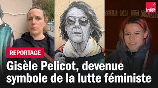 Gisèle Pelicot symbole de la lutte féministe [upl. by Yhtomot]