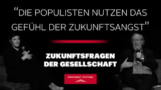 POPULISMUS  Zukunftsfragen der Gesellschaft 29 [upl. by Edmonds]