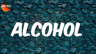 Joeboy  Alcohol Lyrics [upl. by Ssecnirp]