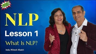 NLP Lesson 1 Free For All  What is NLP  Mitesh Khatri [upl. by Iknarf]