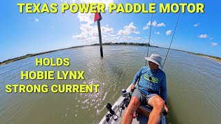 Texas Power Paddle Motor Holds My Hobie Lynx Kayak In Strong Current [upl. by Anyl505]