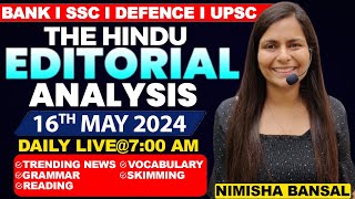 Editorial Analysis  16th May 2024  Vocab Grammar Reading Skimming  Nimisha Bansal [upl. by Ancelin30]