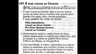 CCB Hinário 5 Hino №147 É bom louvar ao Criador Tocado na igreja 🙌🏻😀😇 [upl. by Manon400]