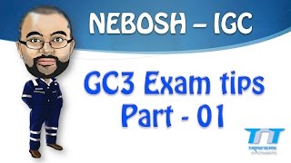 NEBOSH GC3  IGC3 Exam tips  Part 01 Archived [upl. by Doownel]