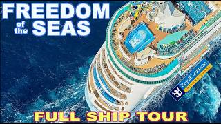 Freedom Of The Seas Full Walking Tour  TIPS [upl. by Leclair]