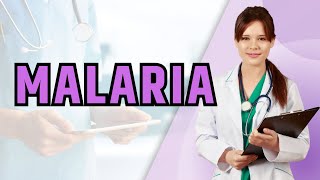 What is Malaria  Malaria The Essential Guide to Prevention Protection and Health [upl. by Shannen]