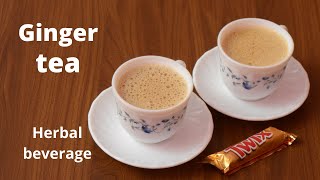 Ginger Tea Recipe  How to make fresh Ginger Tea  Herbal Beverage  Kanchs Cooking [upl. by Lizette]