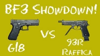 BF3 Showdown  G18 vs 93R Raffica [upl. by Nalon]