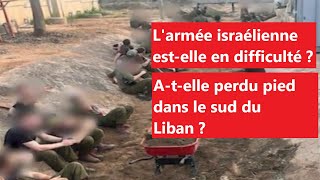 Larmée israélienne sestelle embourbée dans le sud du Liban [upl. by Latnahc]