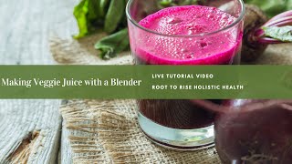 Veggie Juice with Blender [upl. by Rodmun]